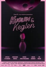 Poster for Kuglen & Keglen