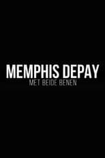 Poster for Memphis Depay - Met Beide Benen