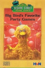 Poster for Sesame Street: Big Bird's Favorite Party Games