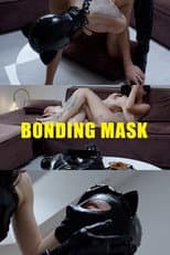 Poster for Bonding Mask