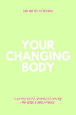 Poster for Your Changing Body