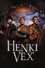 Poster for Justimus esittää: Henki Vex