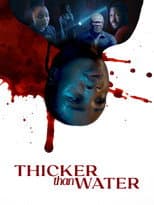 Poster for Thicker Than Water