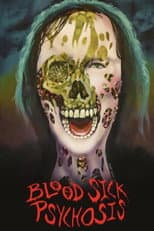Poster for Blood Sick Psychosis