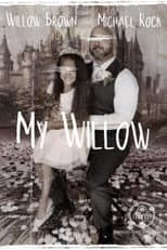 Poster for My Willow