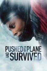 Poster for Pushed Off a Plane and Survived
