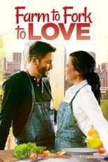 Poster for Farm to Fork to Love