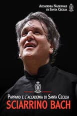 Poster for Pappano e l'Accademia di Santa Cecilia: Sciarrino - Bach