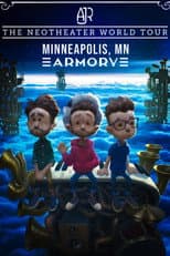 Poster for AJR's Neotheater World Tour: Live in Minneapolis
