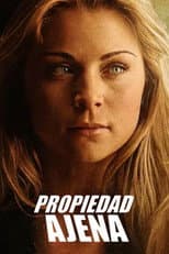 Poster for Propiedad Ajena