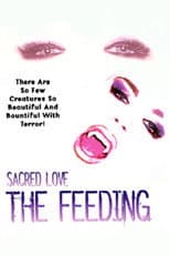 Poster for Sacred Love: The Feeding