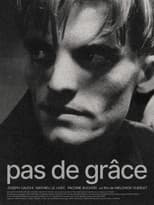 Poster for PAS DE GRÂCE