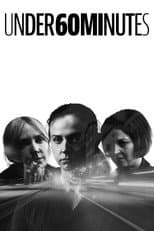 Poster for Under 60 Minutes