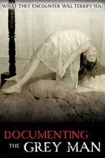 Poster for Documenting the Grey Man