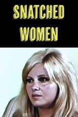 Poster for Snatched Women