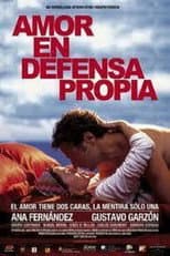 Poster for Amor en defensa propia