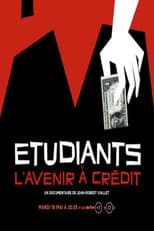 Poster for Etudiants, l'avenir à crédit