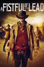 Poster for A Fistful of Lead