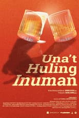 Poster for Una't Huling Inuman