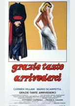 Poster for Grazie tante arrivederci