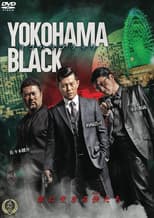 Poster for YOKOHAMA BLACK