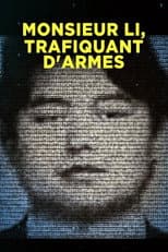 Poster for Monsieur Li, trafiquant d'armes