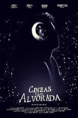 Poster for Cinzas da Alvorada