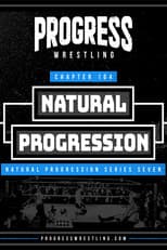 Poster for PROGRESS Chapter 104: Natural Progression
