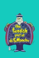Poster for The Fiendish Plot of Dr. Fu Manchu