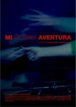 Poster for My last adventure