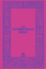 Poster for The Netherfield Girls