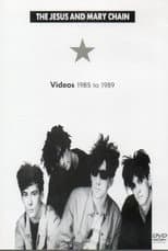 Poster for The Jesus and Mary Chain: Videos 1985 to 1989