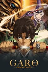 Poster for Garo: Crimson Moon