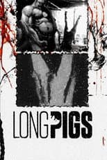 Poster for Long Pigs