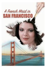 Poster for A French Maid in San Francisco