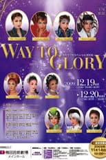Poster for Takarazuka Special 2009 ~Way to Glory~