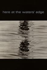 Poster for Here at the Water's Edge