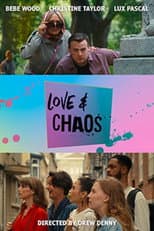 Poster for Love & Chaos