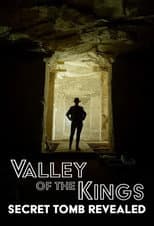 Poster for Valley of the Kings: Secret Tomb Revealed