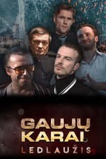 Poster for Gaujų karai. Ledlaužis