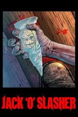 Poster for Jack 'O' Slasher