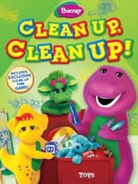 Poster for Barney: Clean Up, Clean Up!