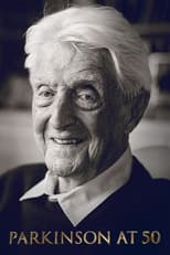Poster for Parkinson at 50