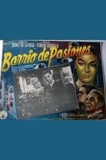 Poster for Barrio de pasiones