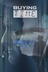 Poster for Buying Time