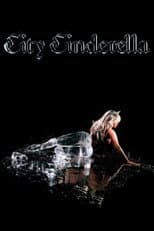 Poster for JT: The Making Of City Cinderella