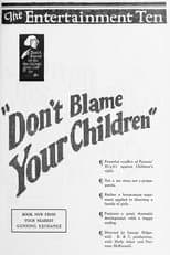 Poster for Don't Blame Your Children