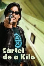 Poster for Cartel De A Kilo
