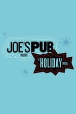 Poster for Joe’s Pub Presents: A Holiday Special