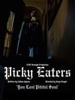 Poster for Picky Eaters
